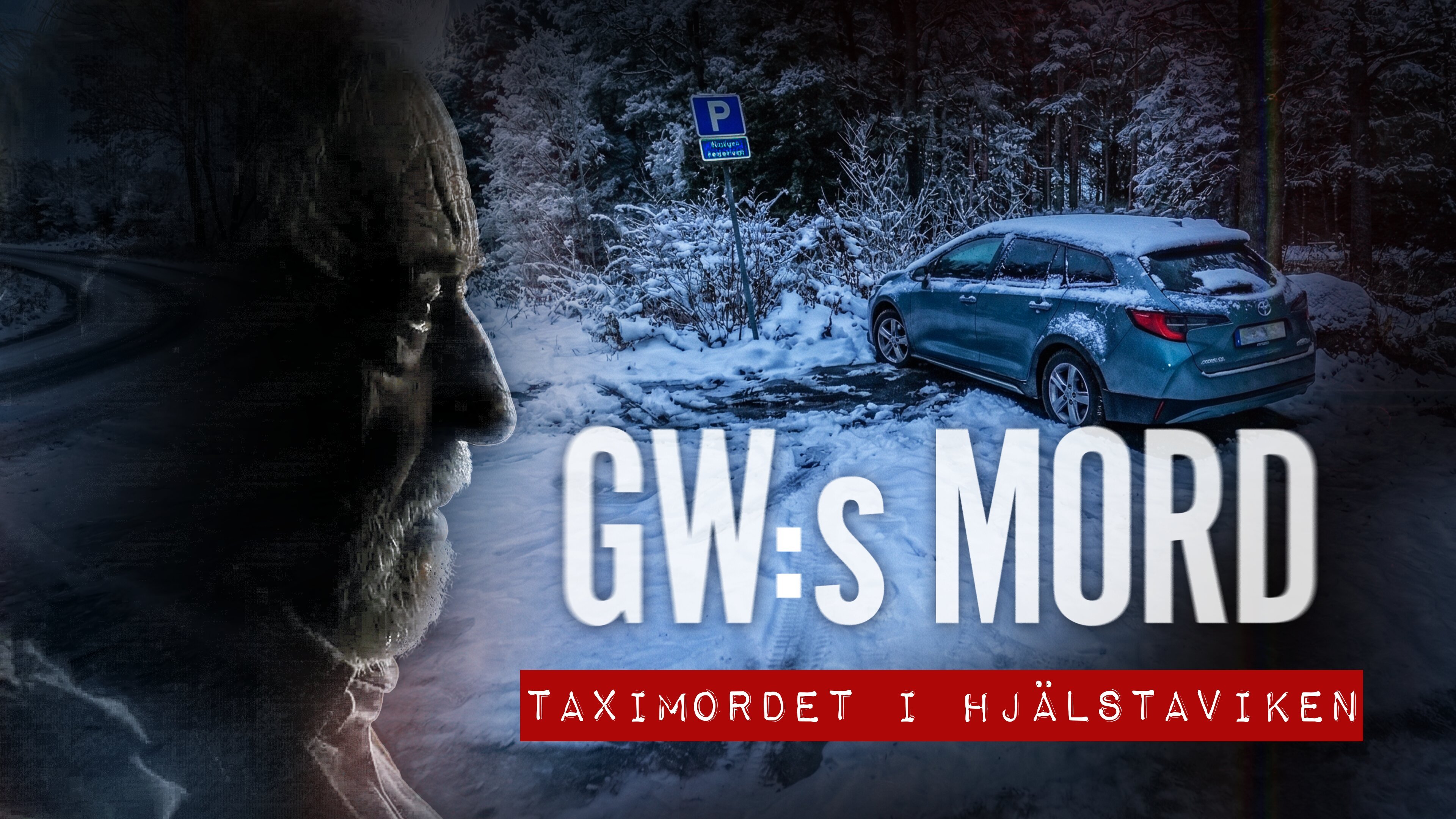 GW:s mord - Taximordet i Hjälstaviken