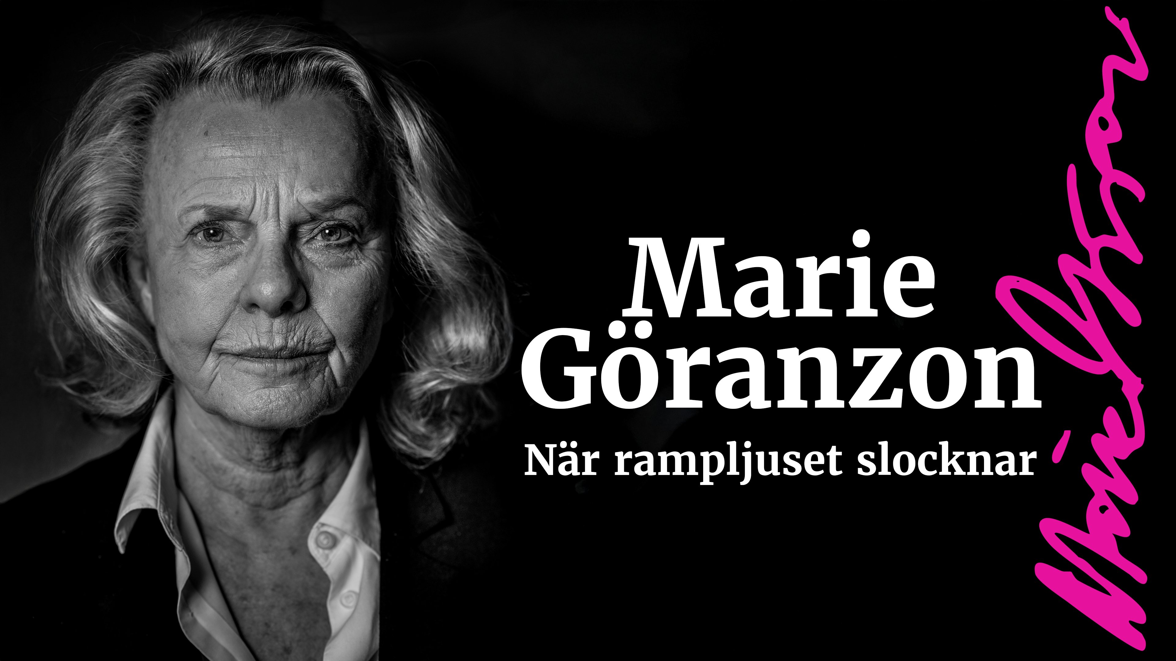 Marie Göranzon - när rampljuset slocknar