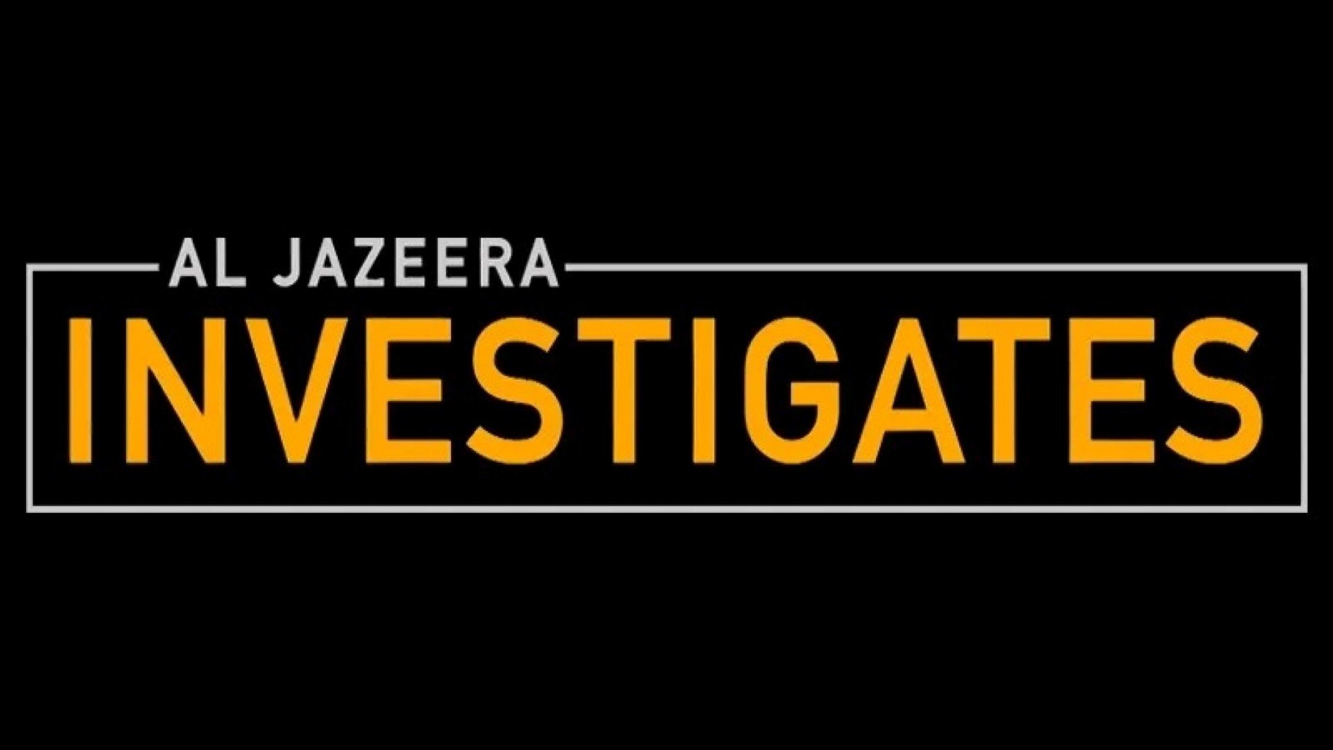 Al Jazeera Investigates