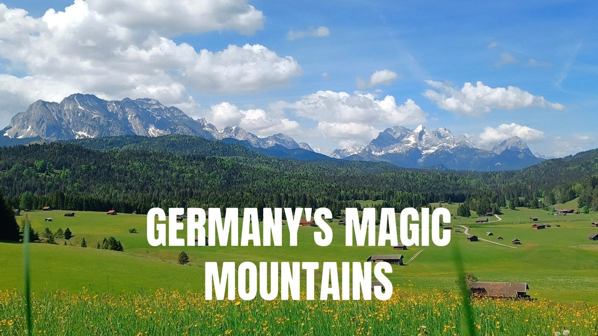 Germany's Magic Mountains