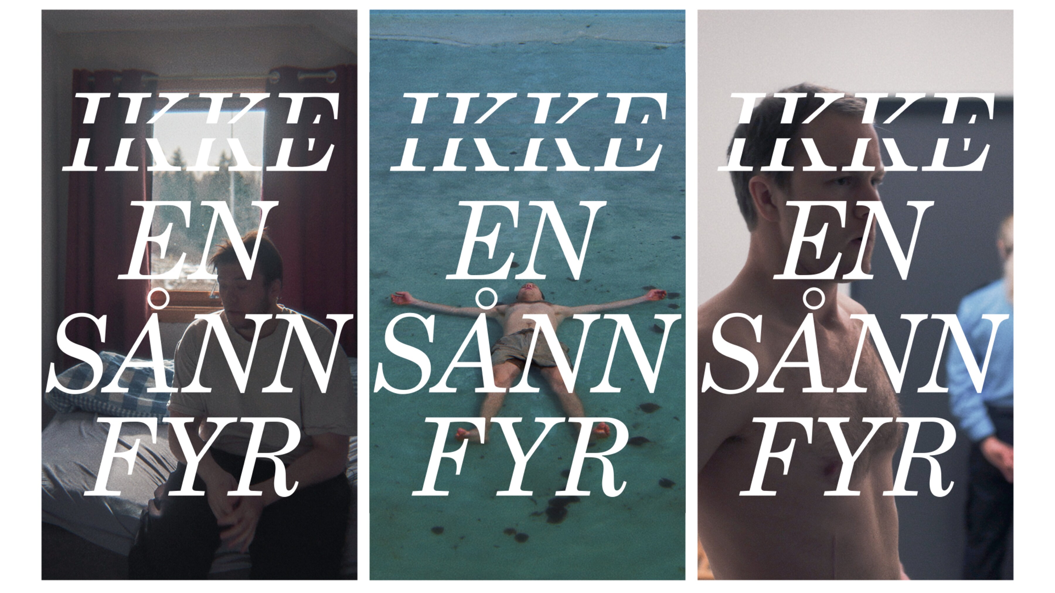 Ikke en sånn fyr