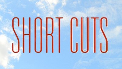 Short Cuts