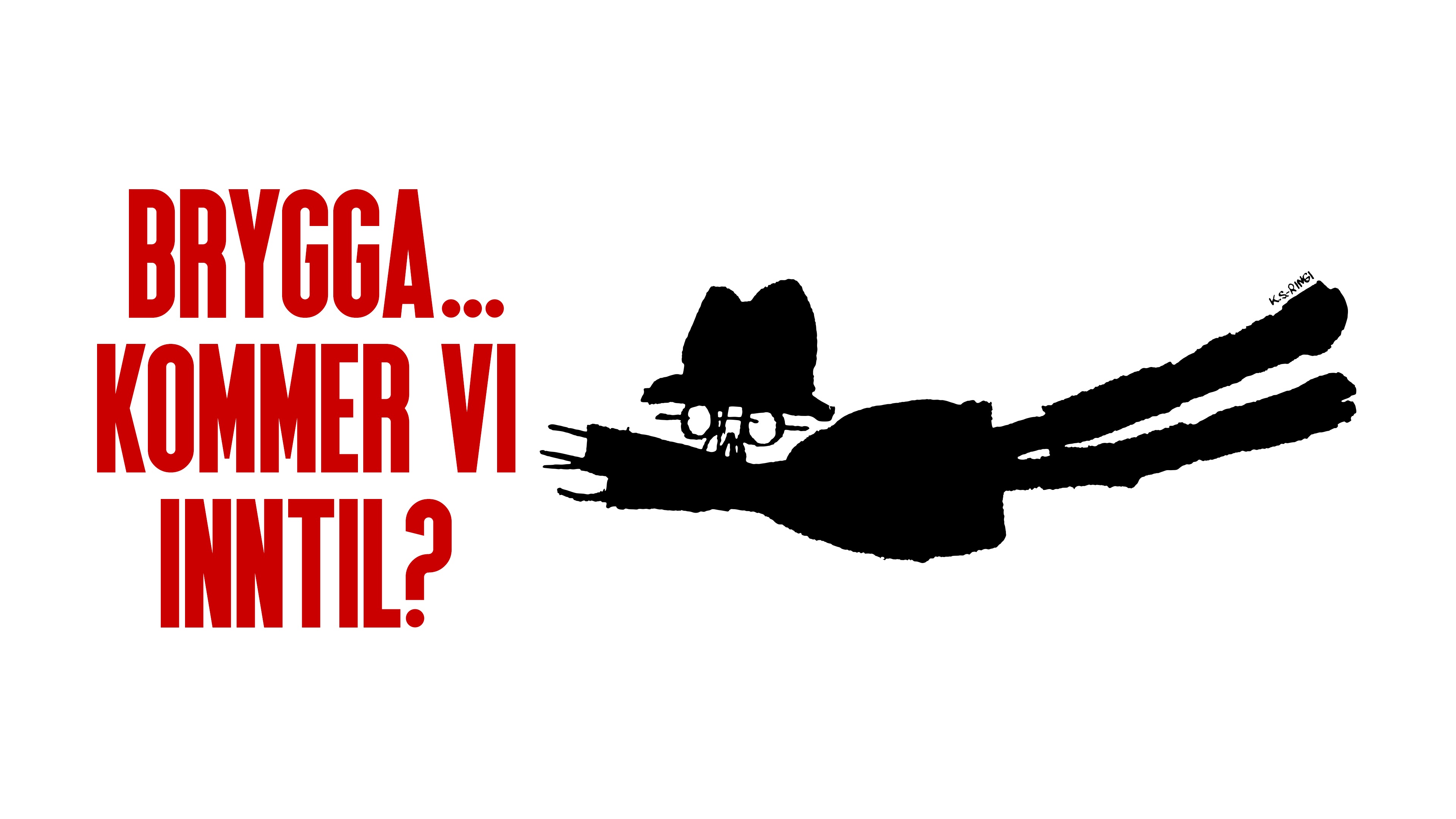 Brygga... kommer vi inntil??