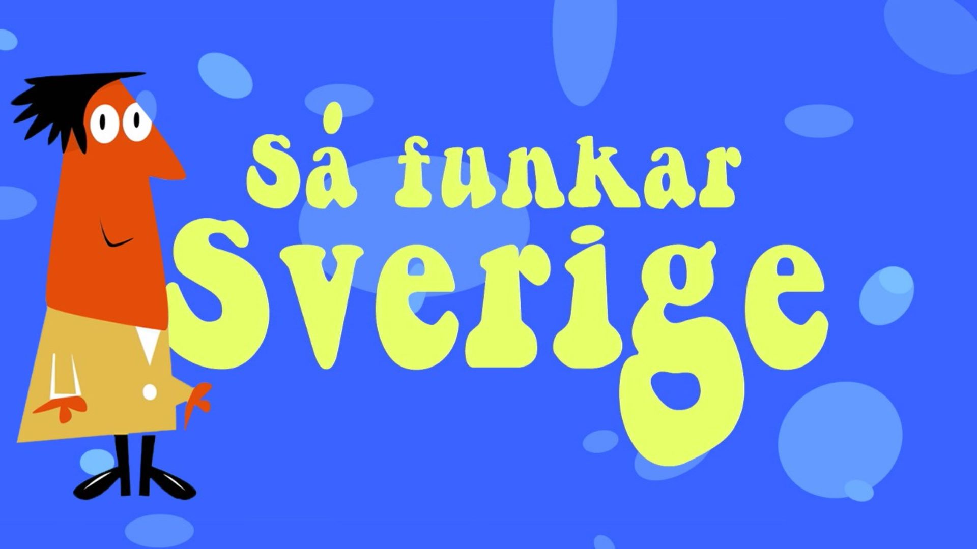Så funkar Sverige