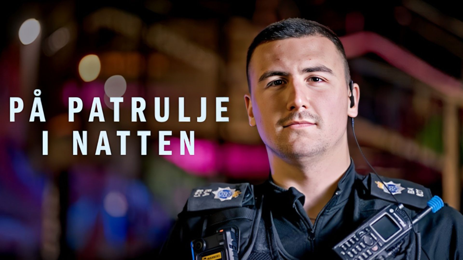 På patrulje i natten