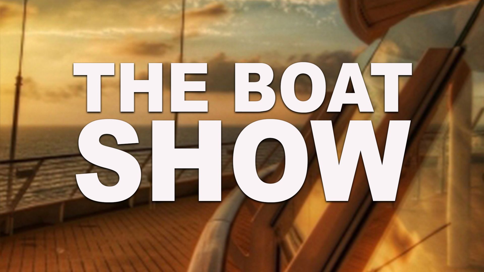 The Boat Show