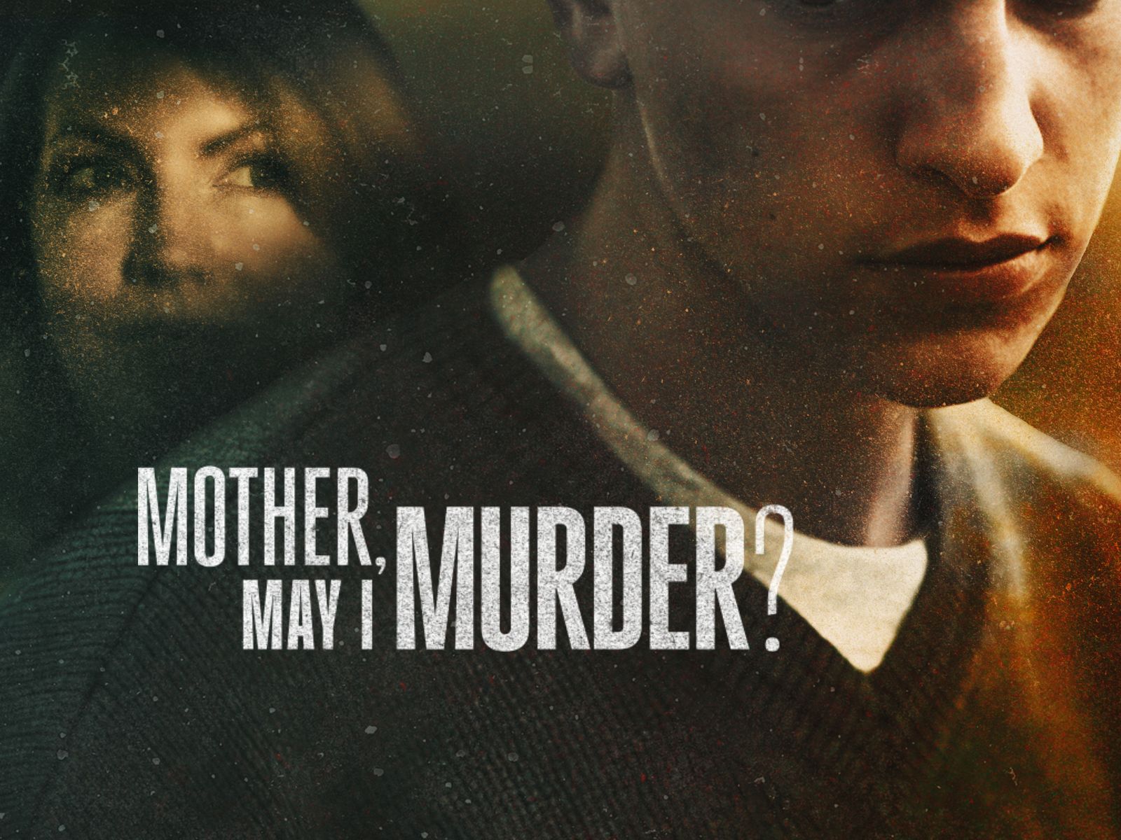 Mother, May I Murder?