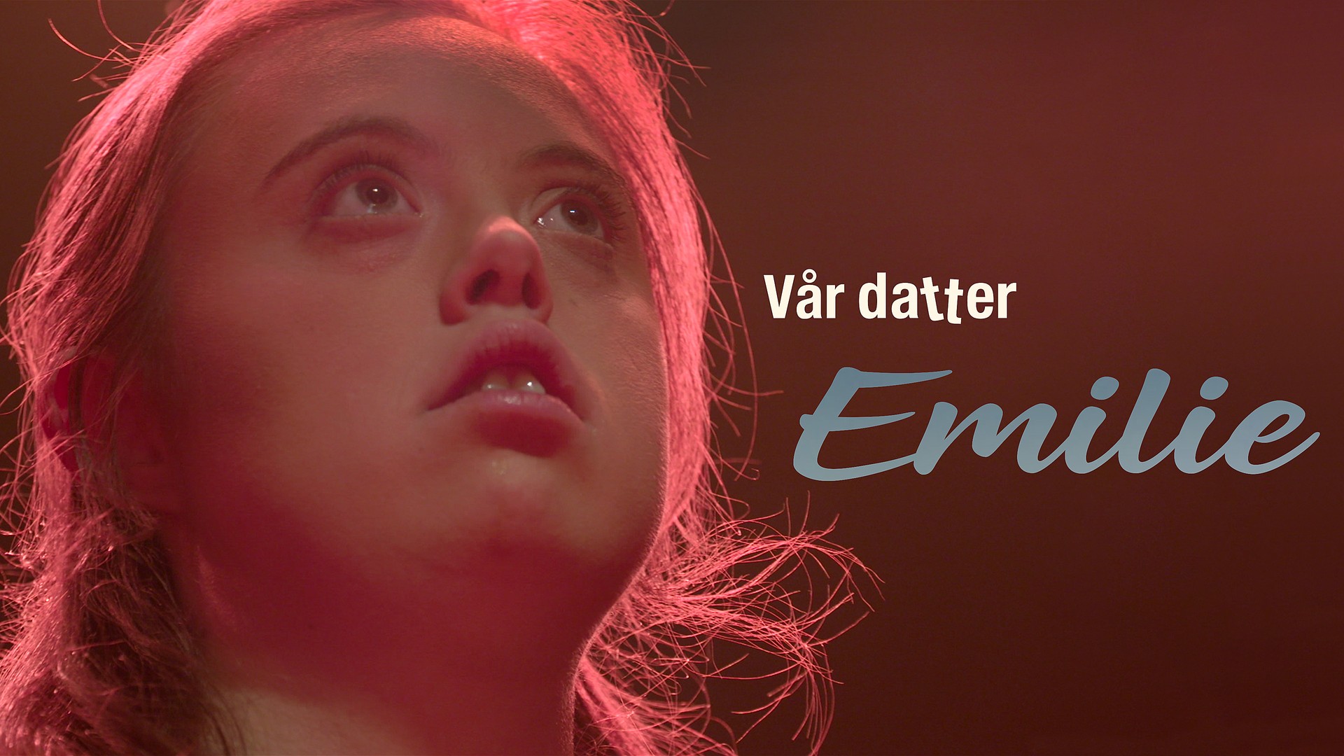 Vår datter Emilie