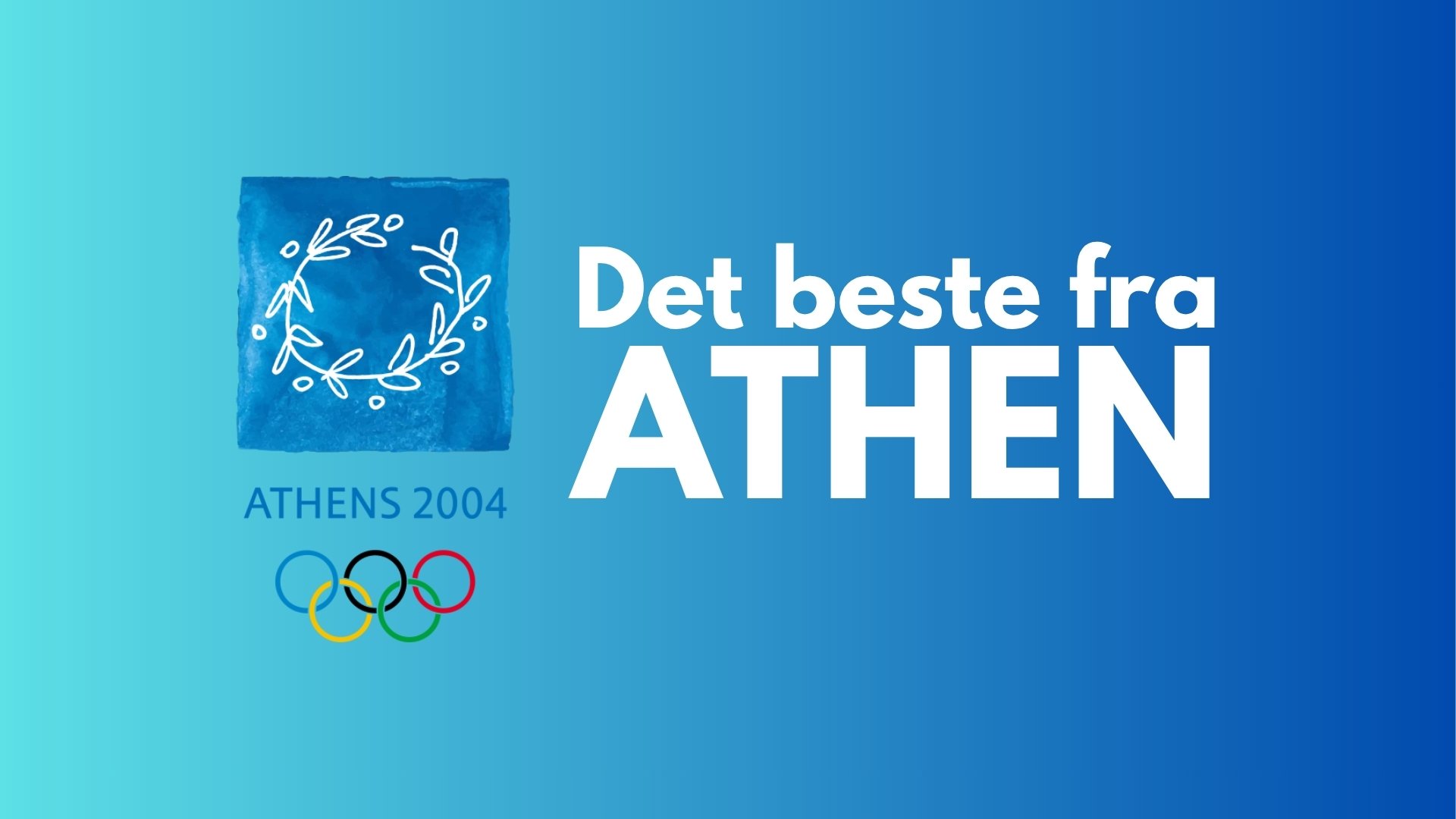 OL: Det beste fra Athen
