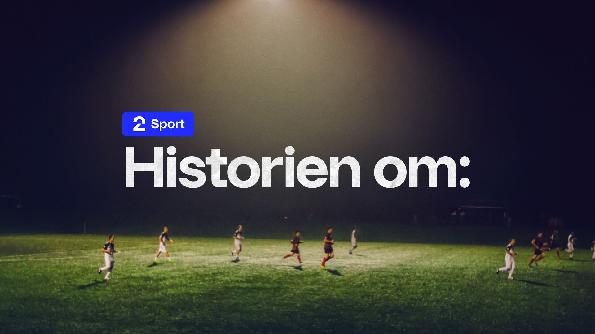 Historien om