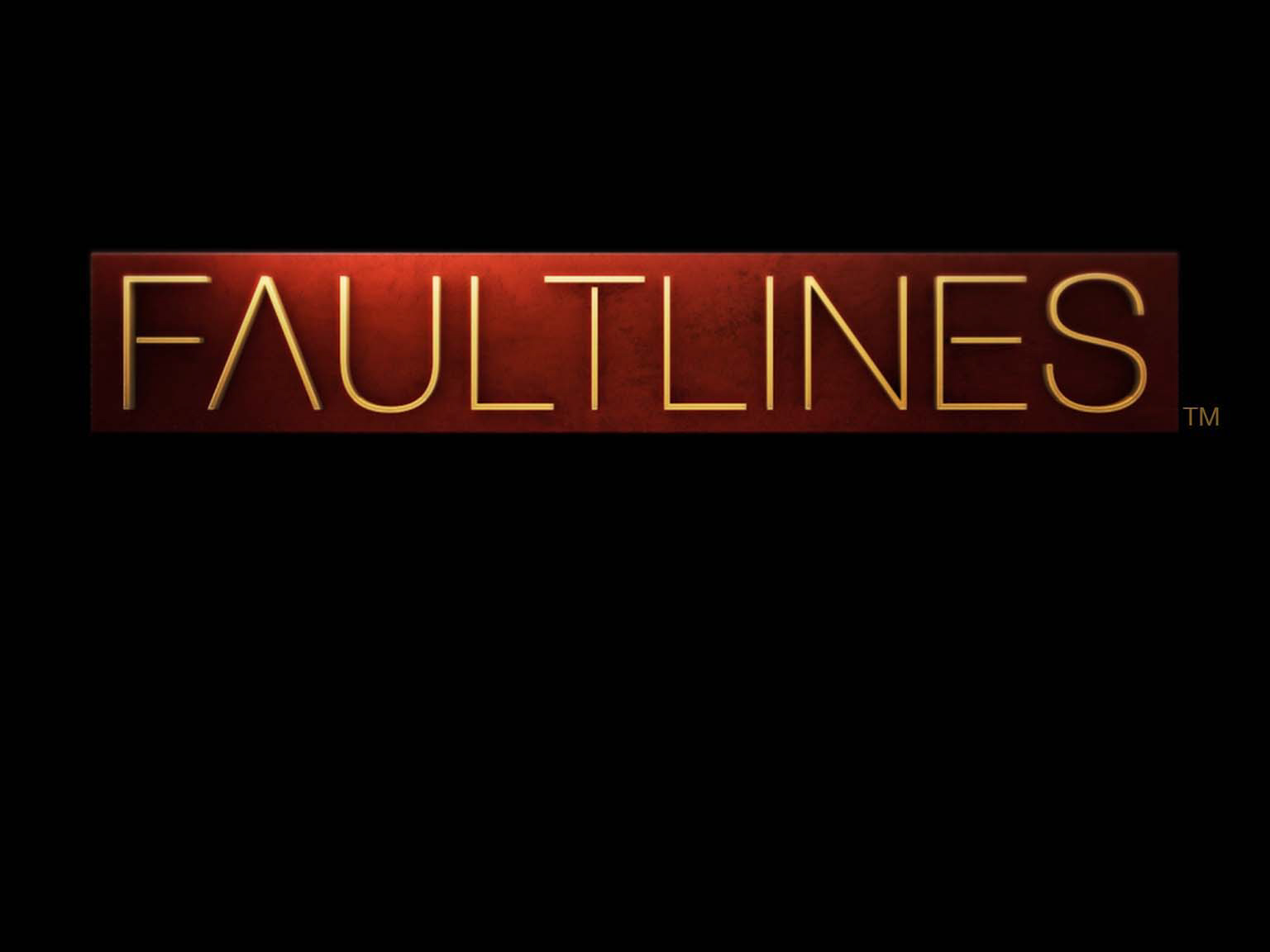 Fault Lines