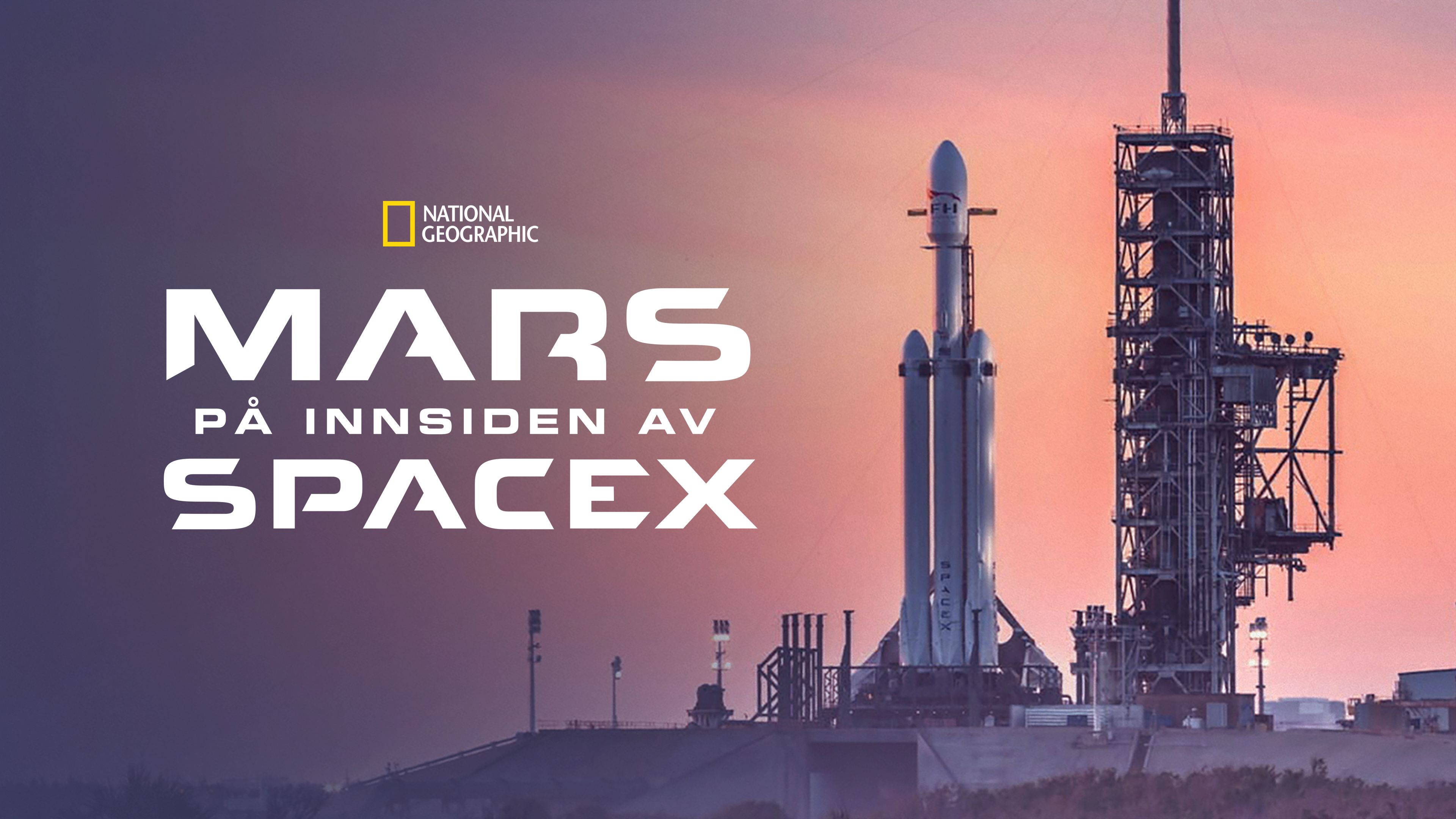 Mars: På innsiden av SpaceX