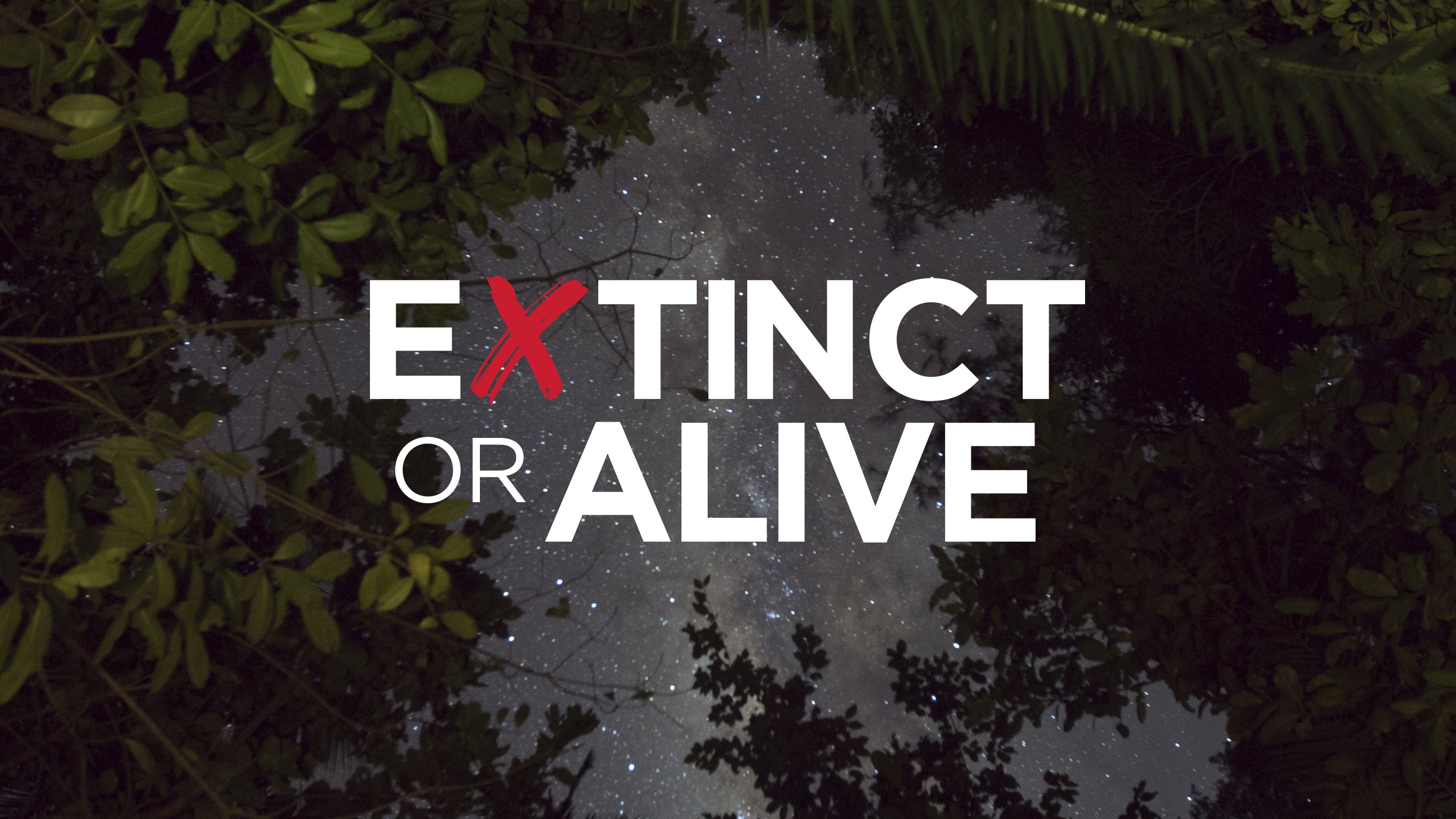 Extinct Or Alive