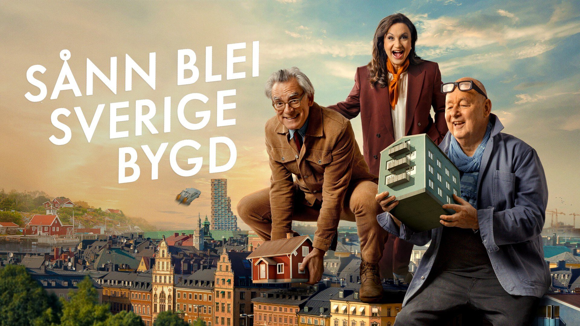Sånn blei Sverige bygd