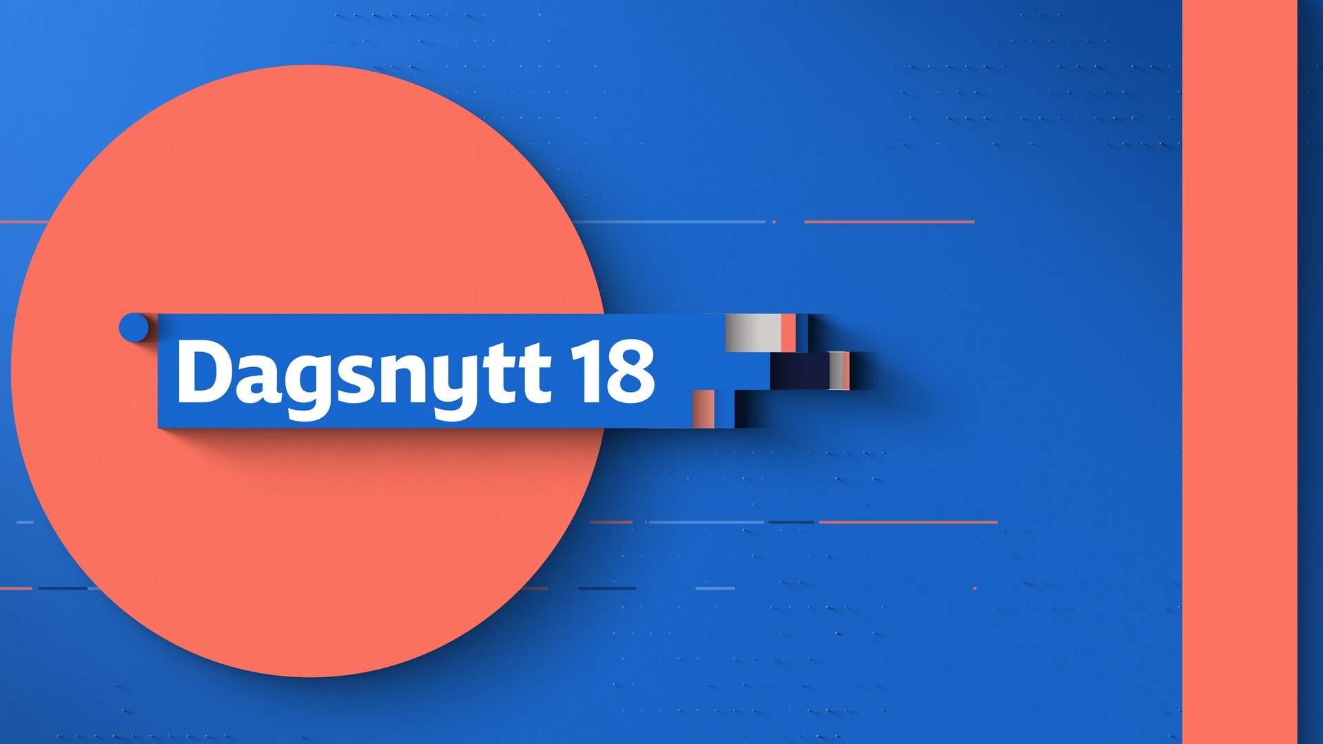 Dagsnytt 18