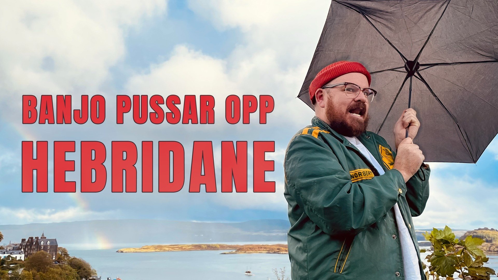 Banjo pussar opp Hebridane