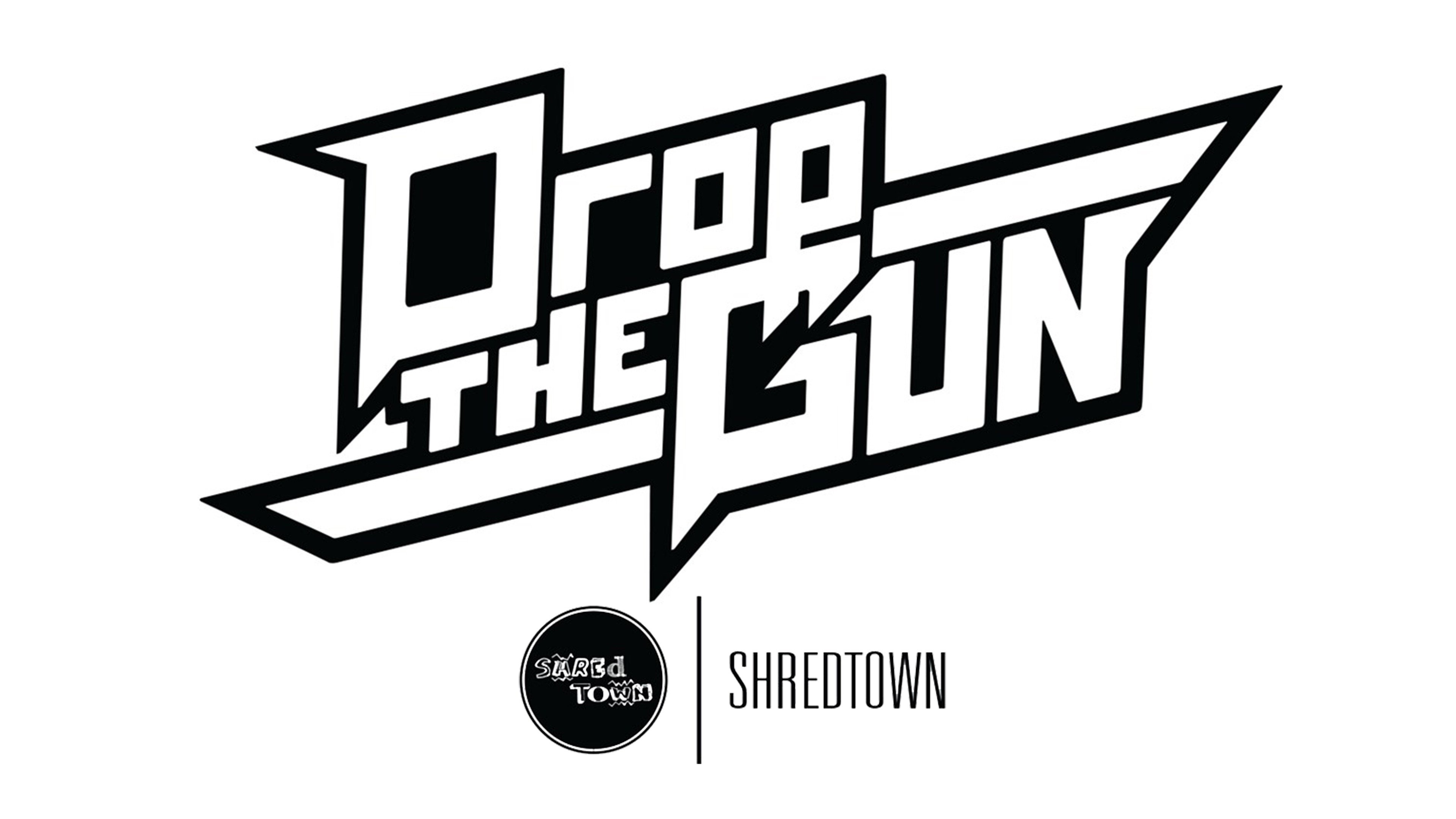 Shredtown: Drop the Gun