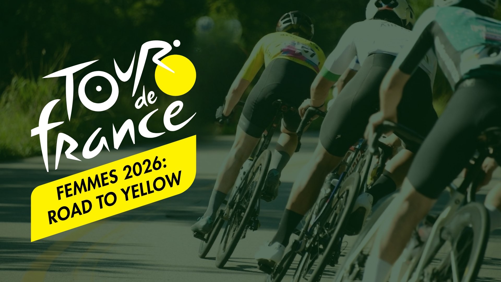 Cykling: Tour de France Femmes - Road to Yellow