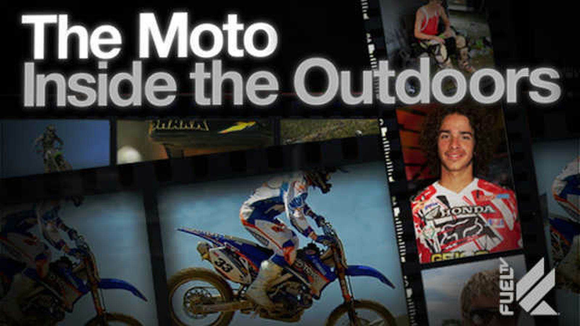 The Moto: Inside The Outdoors