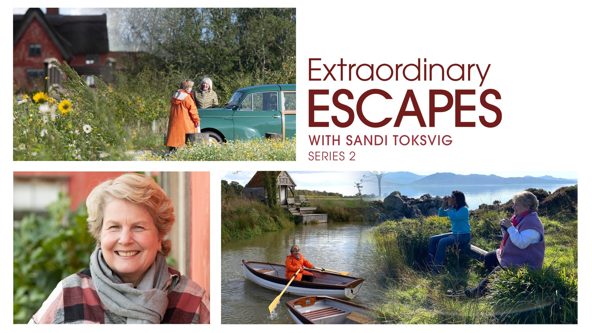 Extraordinary Escapes with Sandi Toksvig