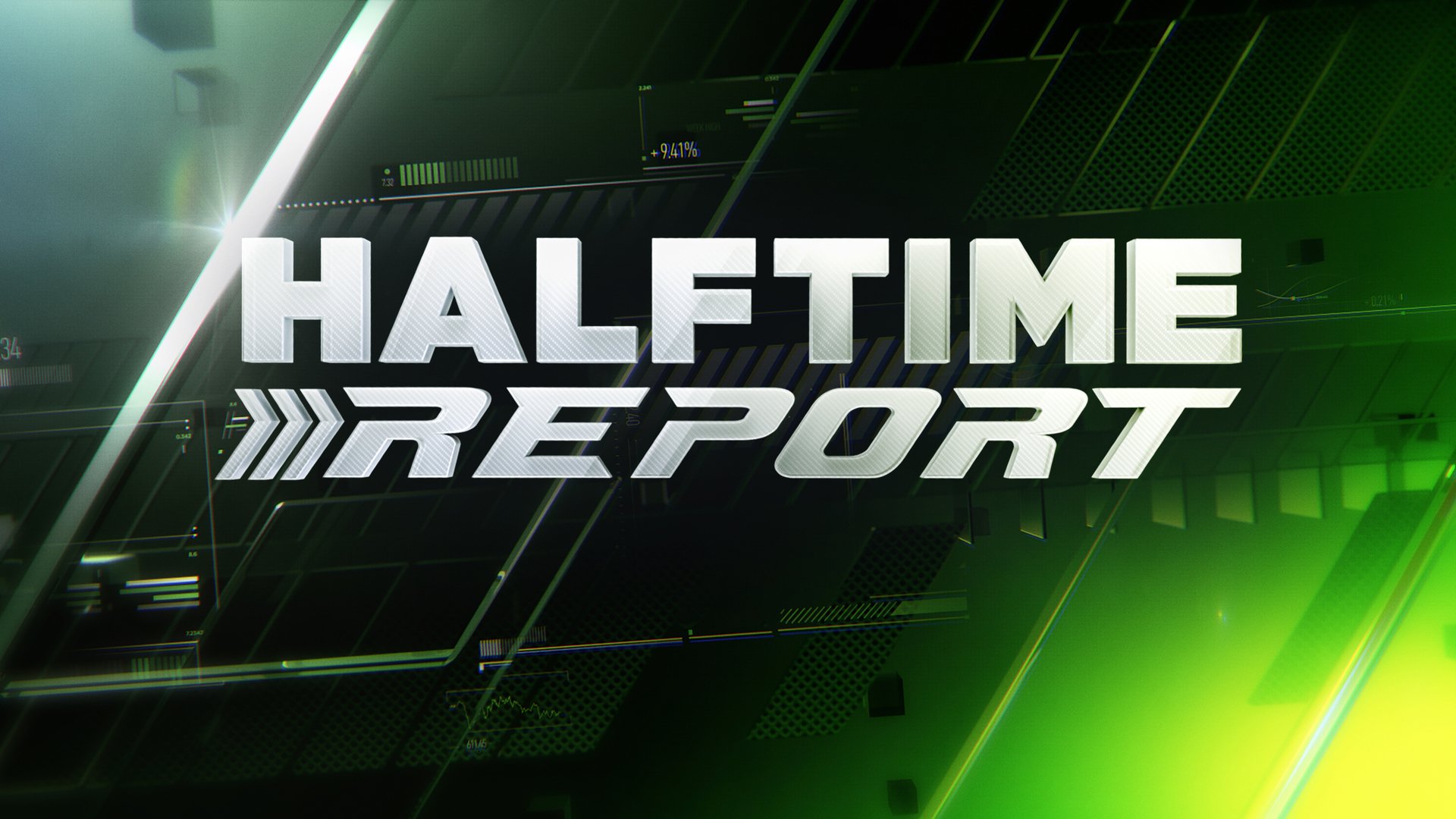 Halftime Report
