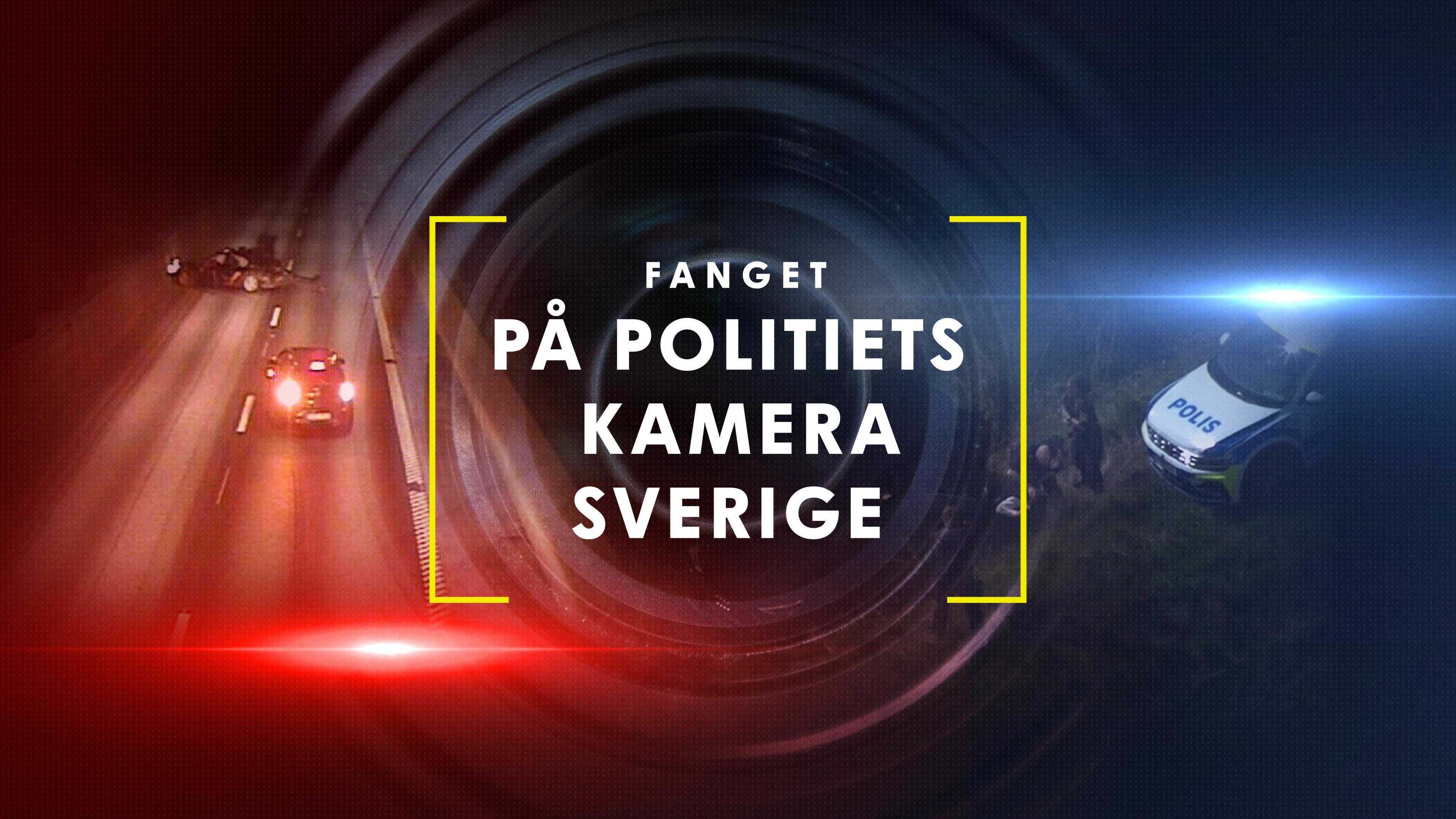 Fanget på Polititets kamera - Sverige
