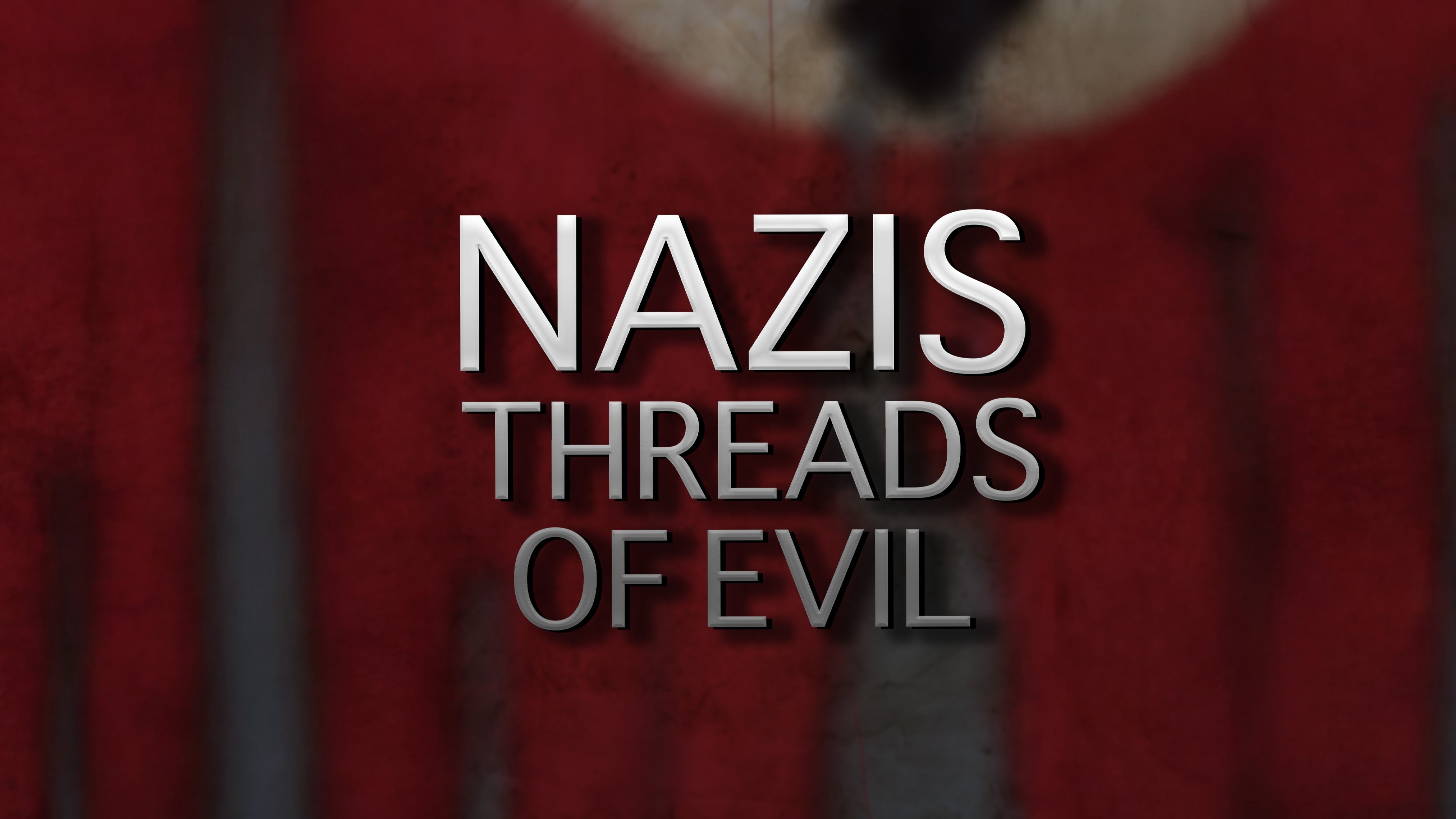 Nazistene: Ondskapens nettverk
