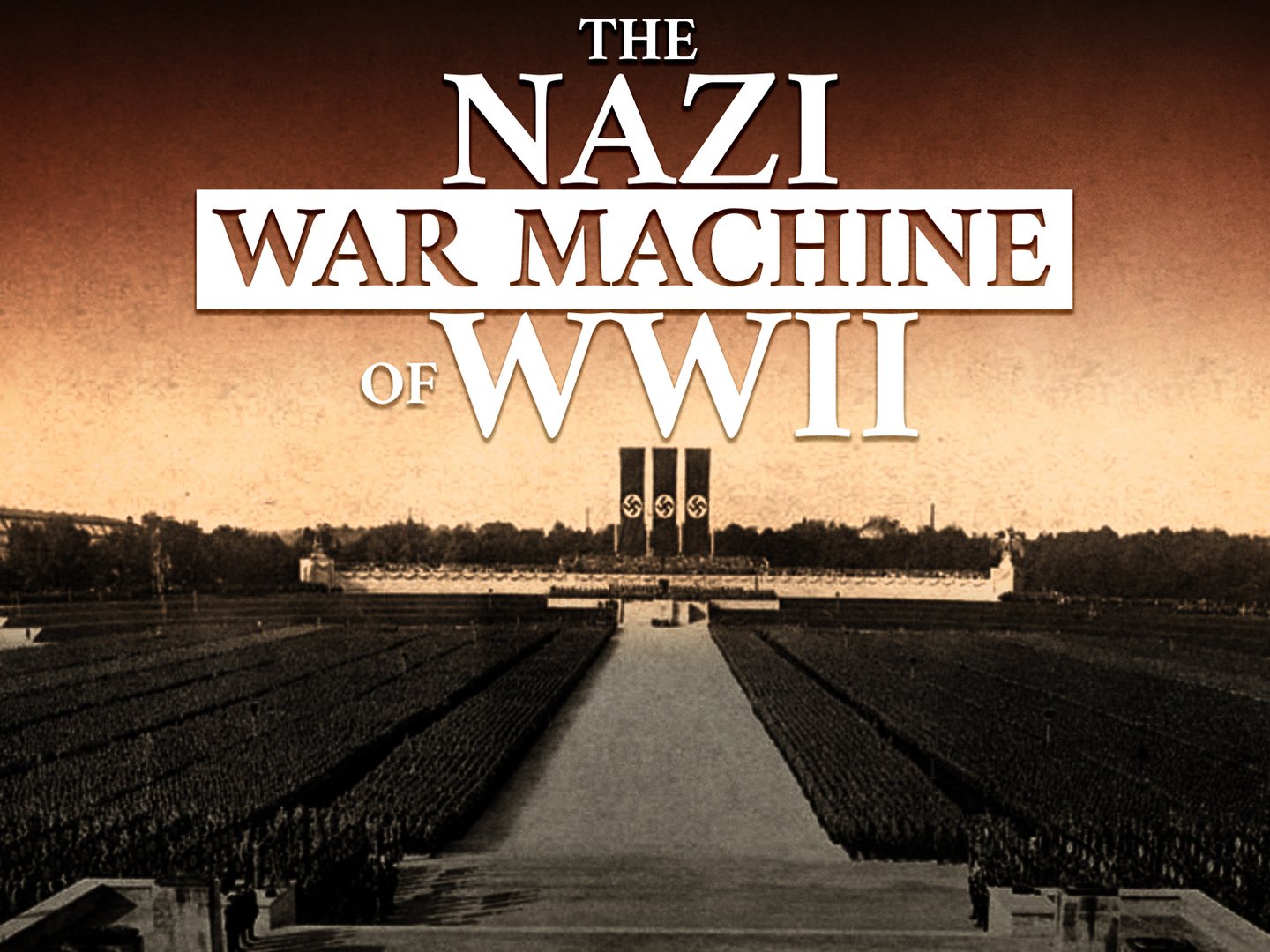 The Nazi War Machine of WWII