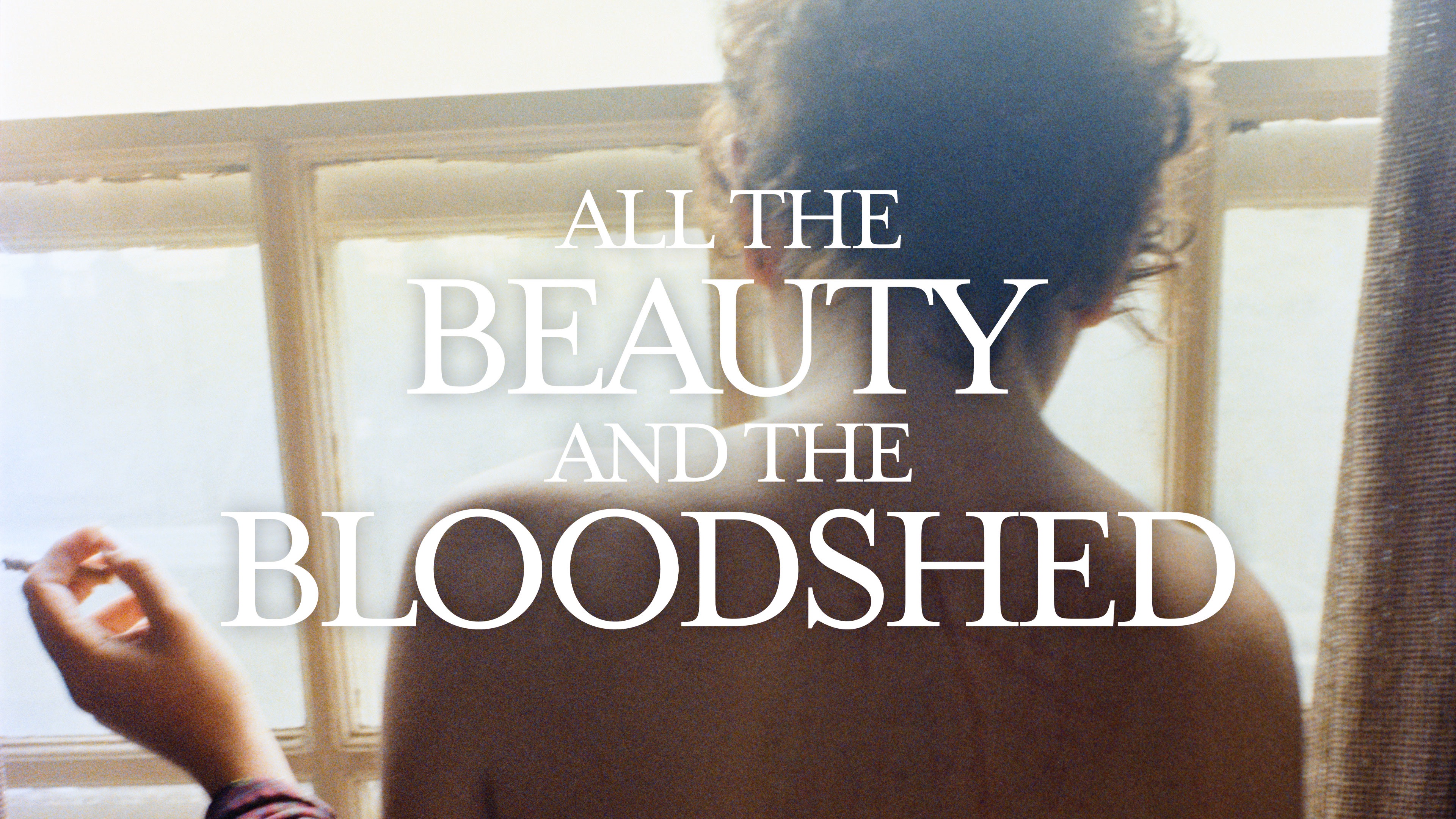 All The Beauty And The Bloodshed