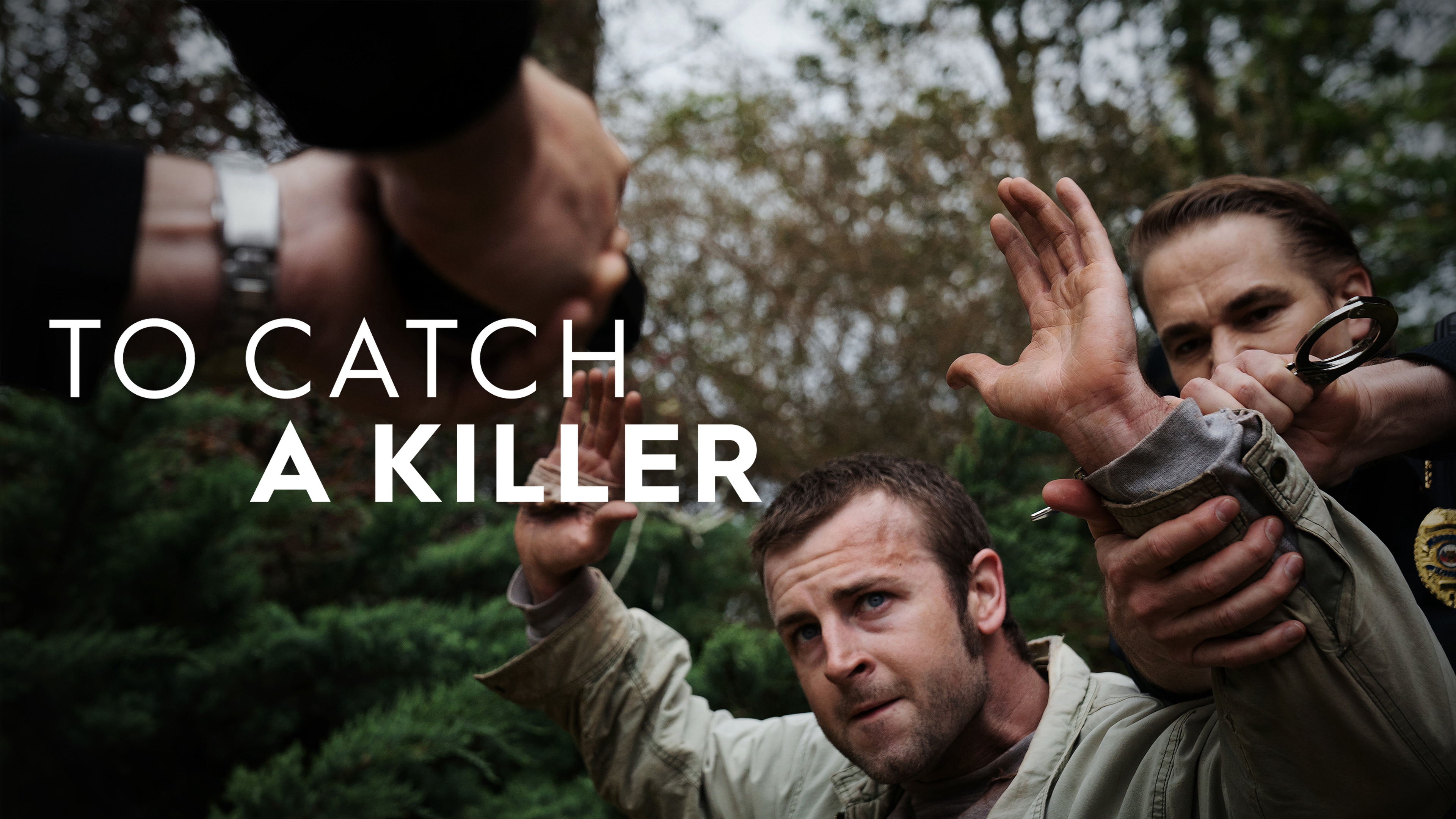 To Catch A Killer
