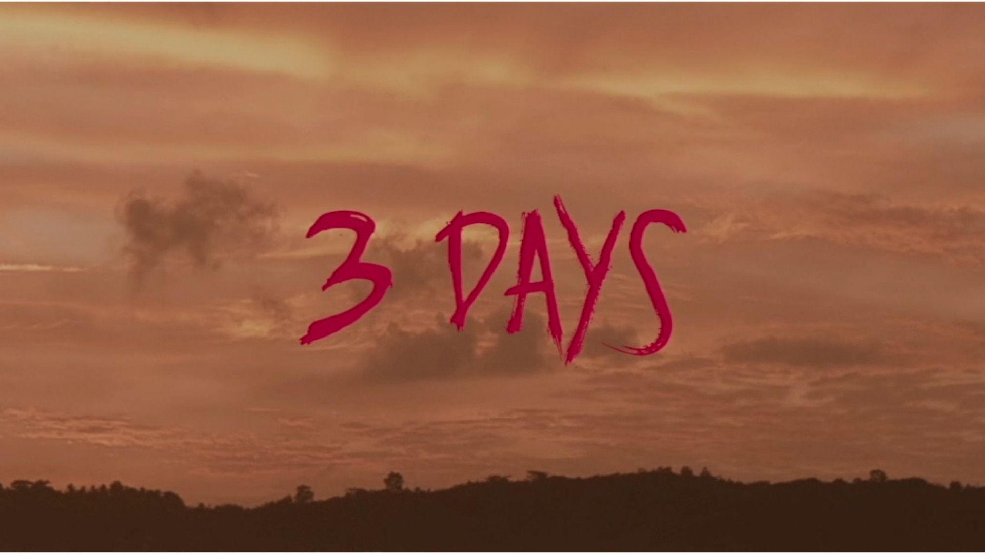 3 Days