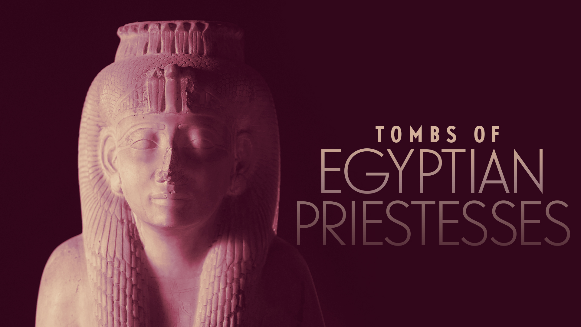 De egyptiske præstinders grave