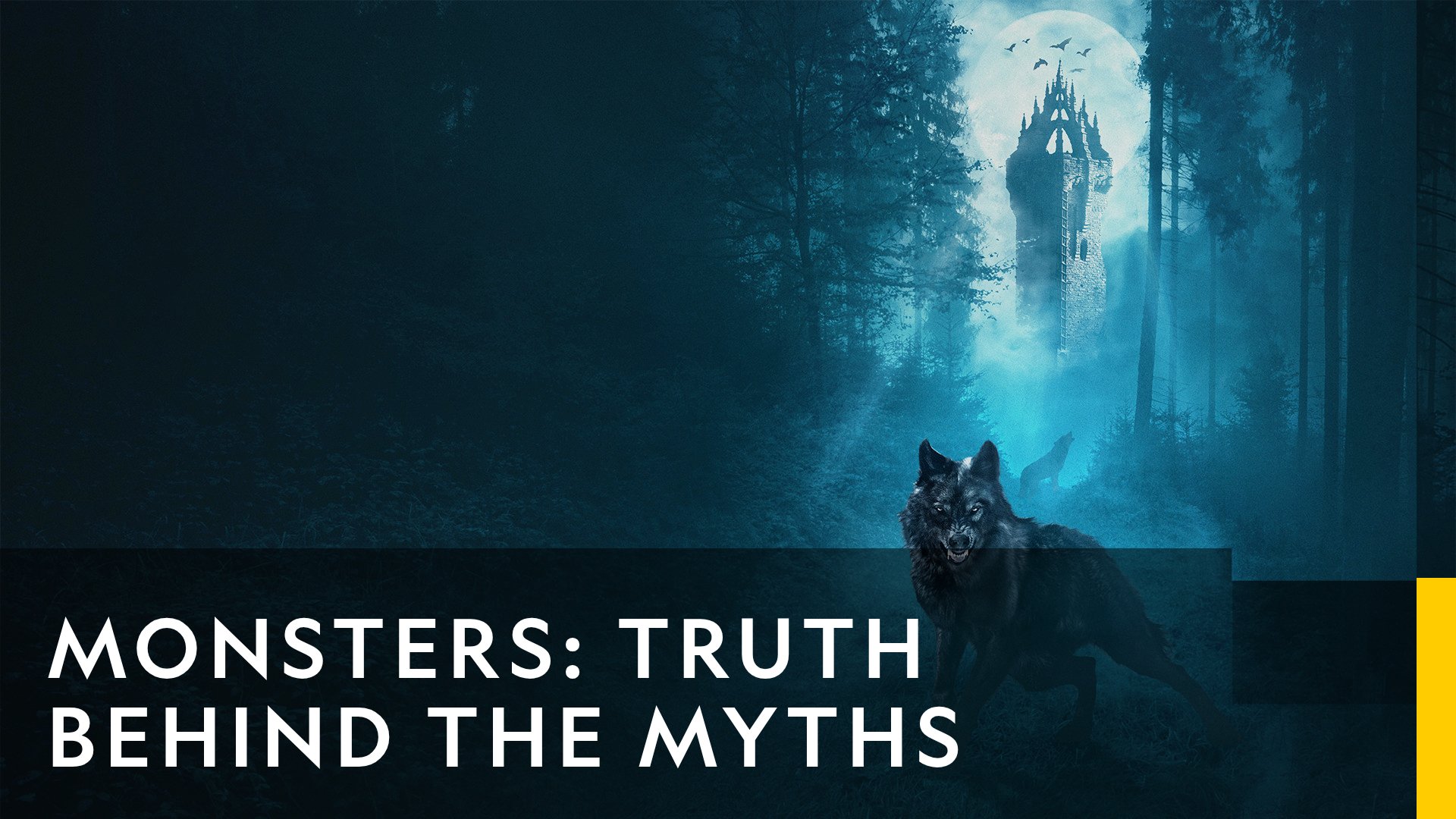 Monsters: Truth Behind the Myths