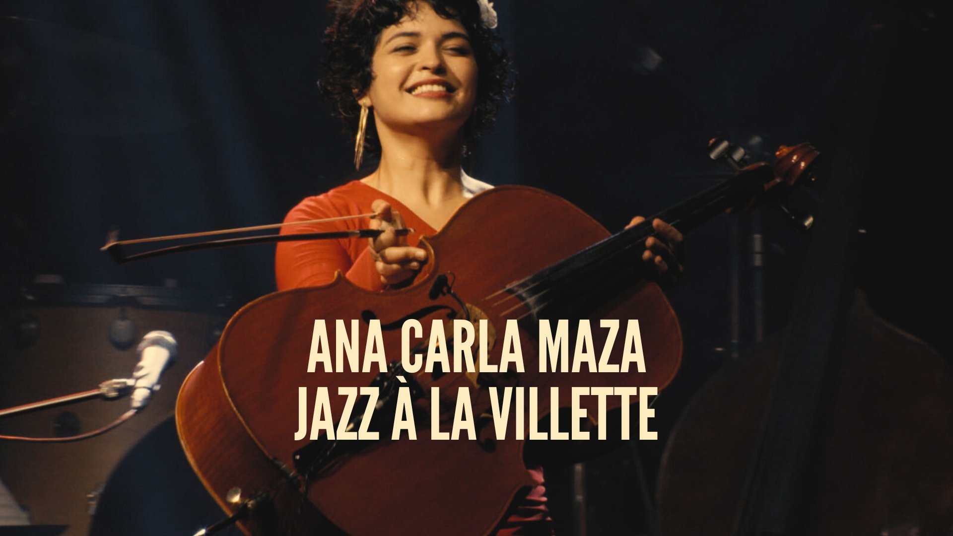Jazz à la Villette - Ana Carla Maza