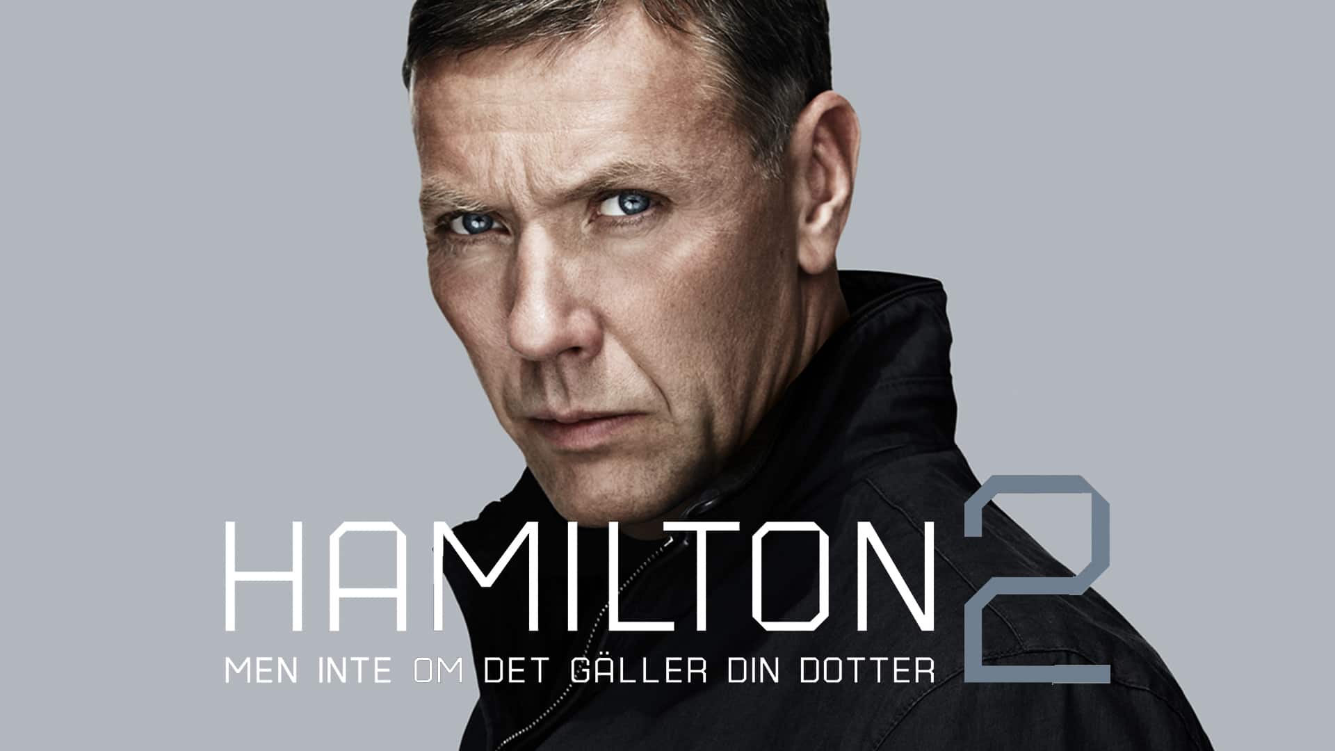 Hamilton 2 - men ikke hvis det gælder din datter