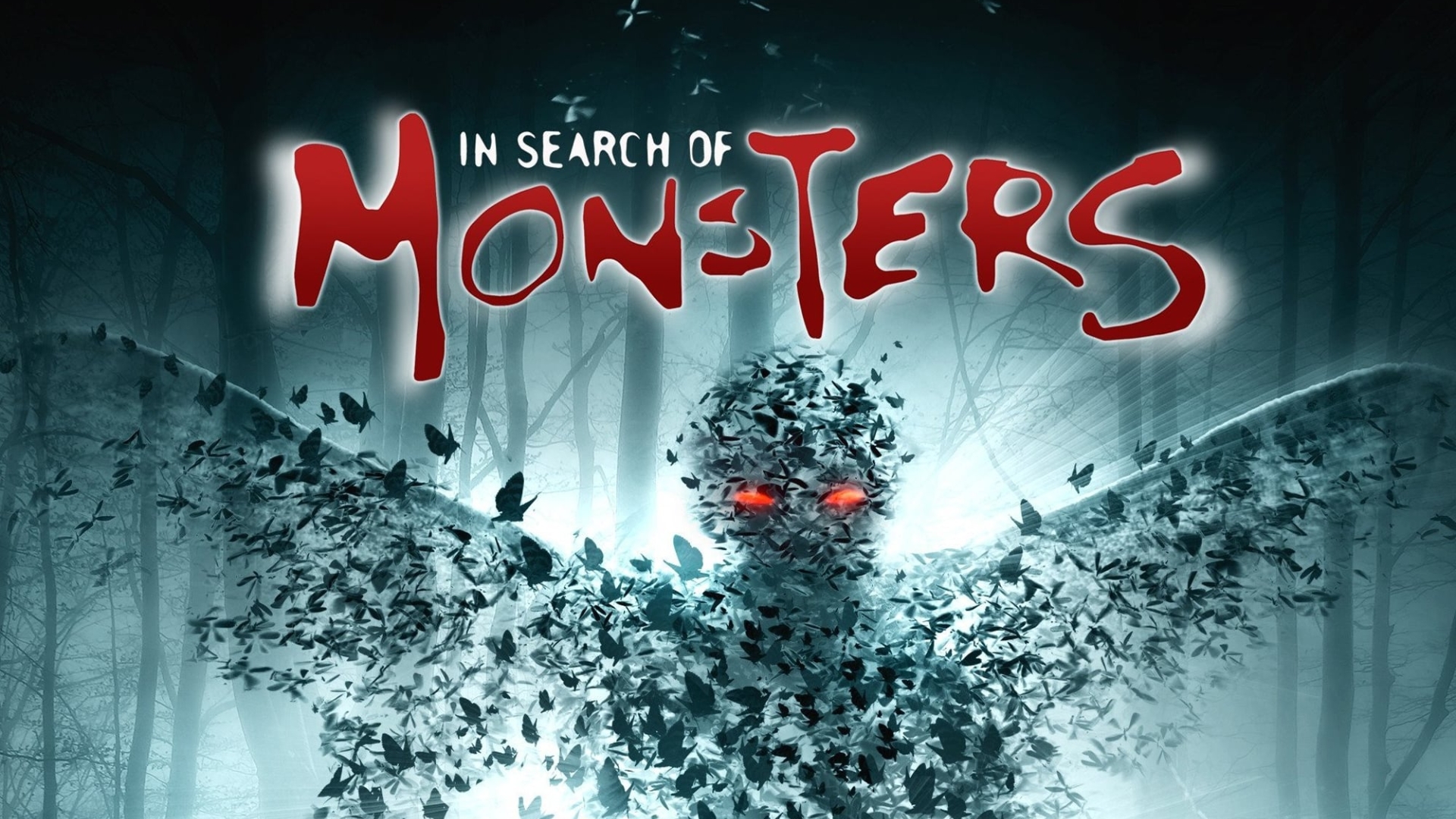 In Search Of Monsters