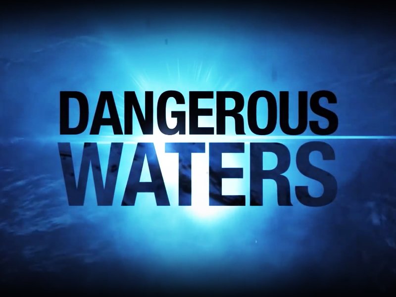 Dangerous Waters
