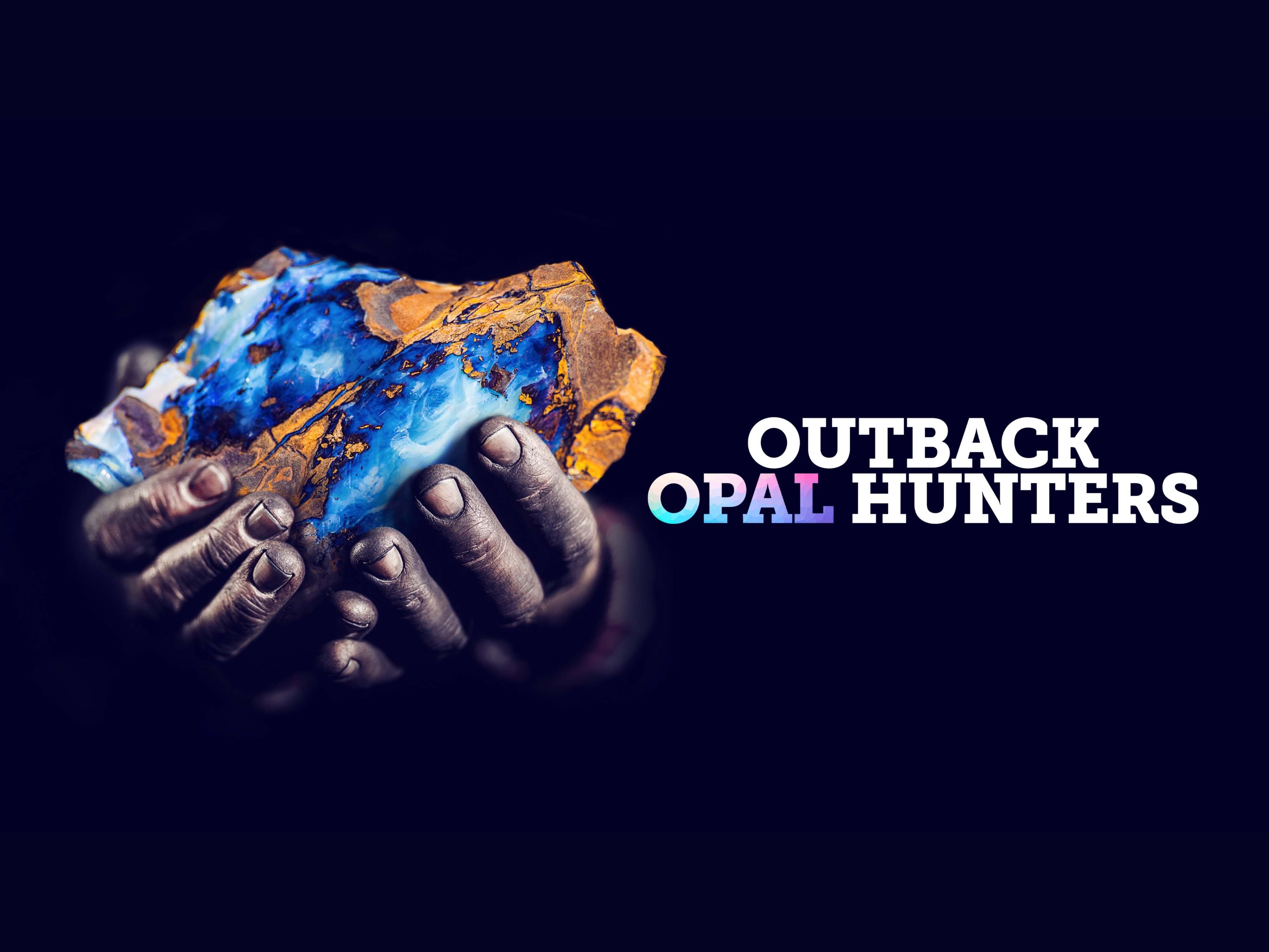 Outback Opal Hunters