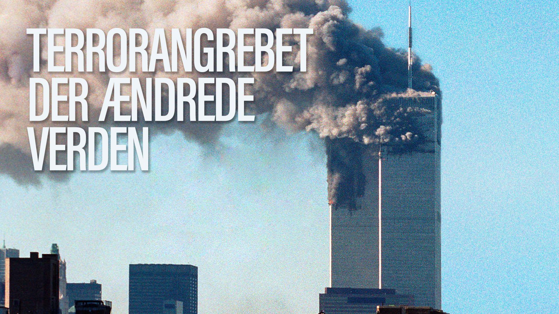 Terrorangrebet der ændrede verden