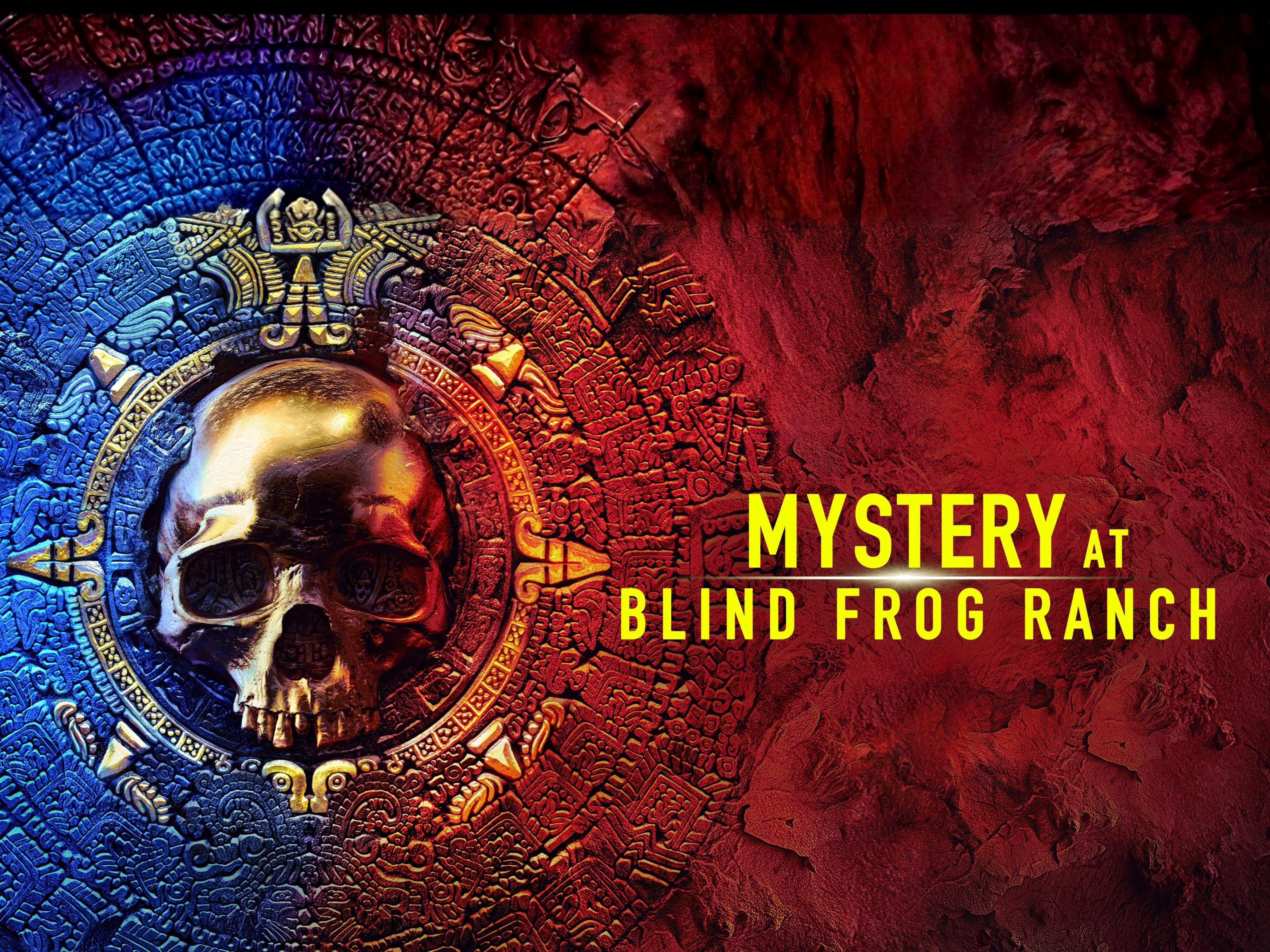 Mystery At Blind Frog Ranch