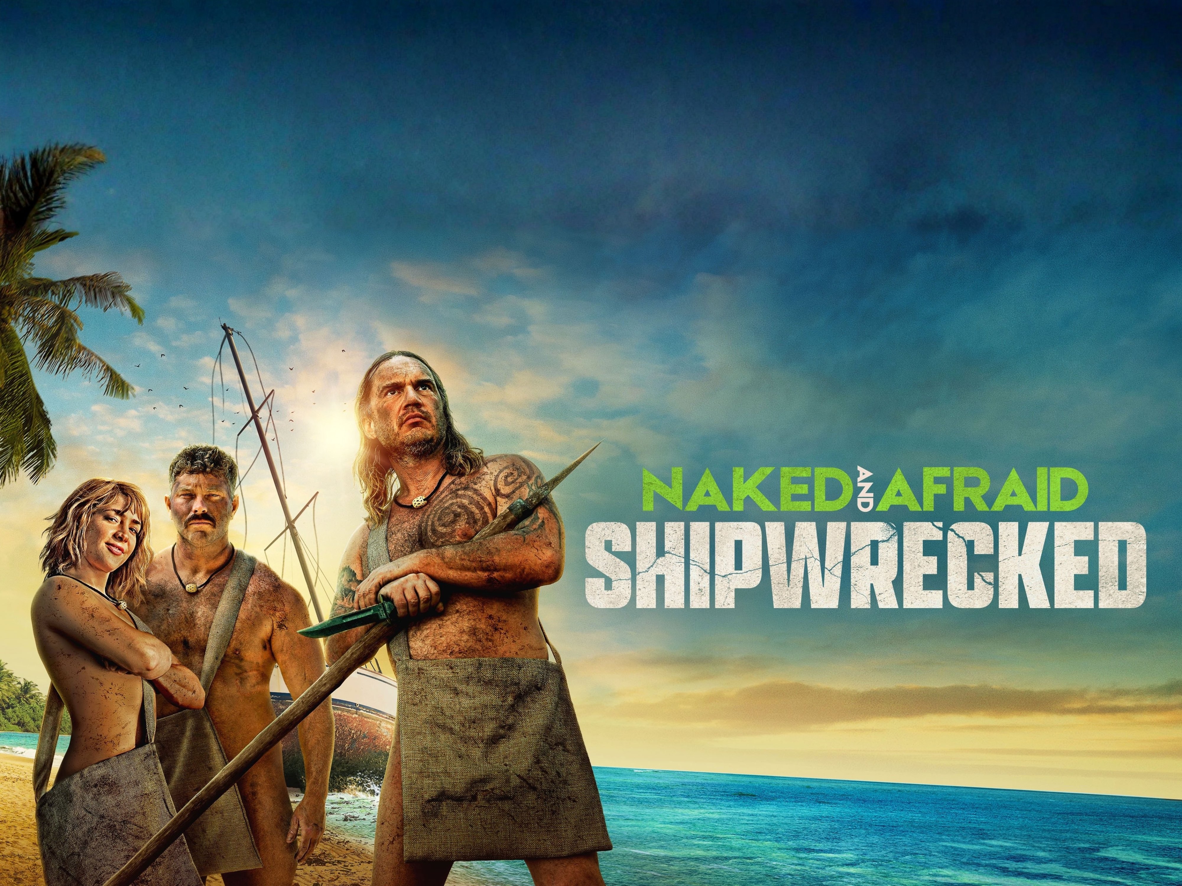 Naked And Afraid: Shipwrecked